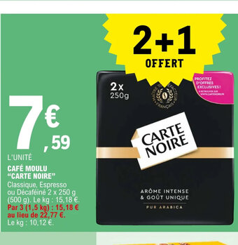 E.Leclerc L'UNITÉ CAFÉ MOULU "CARTE NOIRE" offre