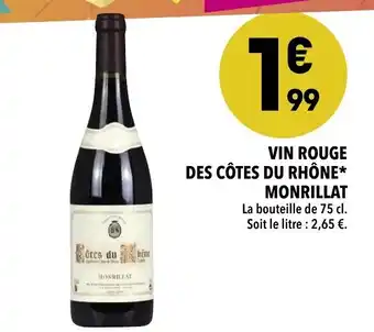 Supeco Vin rouge des Côtes du Rhône Monrillat offre