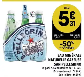 Supeco Eau minérale naturelle gazeuse San Pellegrino offre