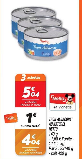 Netto THON ALBACORE AU NATUREL NETTO offre