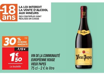 Netto VIN DE LA COMMUNAUTÉ EUROPÉENNE ROUGE VIEUX PAPES offre