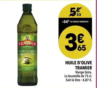 Supeco Huile d'olive Tramier offre