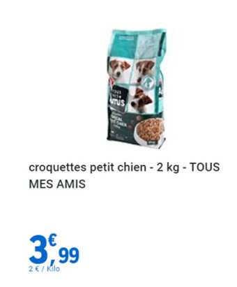 E.Leclerc croquettes petit chien - 2 kg - TOUS MES AMIS offre