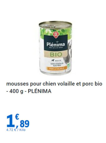 E.Leclerc mousses pour chien volaille et porc bio - 400 g - PLÉNIMA offre