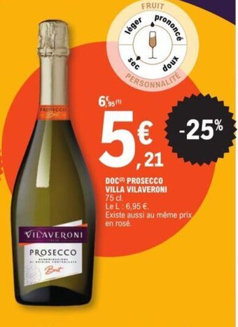 E.Leclerc DOC PROSECCO VILLA VILAVERONI offre