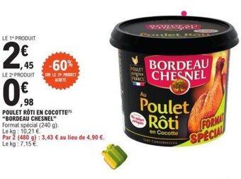 POULET RĂTI EN COCOTTE(Âč) "BORDEAU CHESNEL"