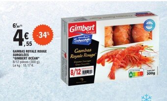 E.Leclerc GAMBAS ROYALE ROUGE SURGELÉES "GIMBERT OCÉAN" offre