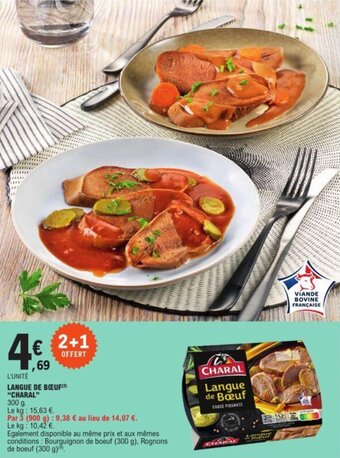 E.Leclerc LANGUE DE BŒUF(2) "CHARAL" offre