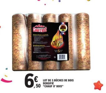 E.Leclerc LOT DE 5 BÛCHES DE BOIS DENSIFIÉ "CHAUF O' BOIS" offre