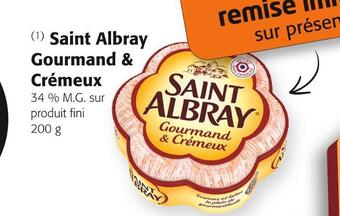 Colruyt Saint albray saint albray gourmand & crémeux offre