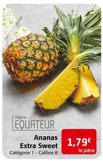 Colruyt Ananas extra sweet offre