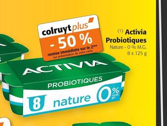 Colruyt Activia activia probiotiques offre