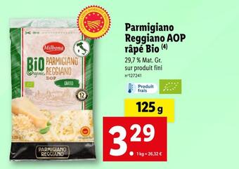 Lidl Milbona parmigiano reggiano aop râpé bio offre