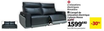 Conforama Canape de relaxation electrique 3 places massa offre