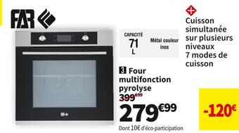 Conforama Far four multifonction pyrolyse fmp7121xa offre