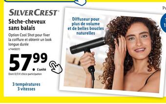 Lidl Silver crest sèche-cheveux sans balais offre