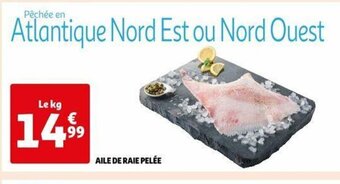 Auchan AILE DE RAIE PELÉE offre