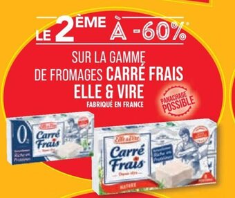Match SUR LA GAMME DE FROMAGES CARRÉ FRAIS offre