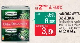 Match HARICOTS VERTS CASSEGRAIN offre