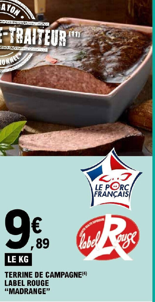 Promo TERRINE DE CAMPAGNE LABEL ROUGE MADRANGE chez E.Leclerc