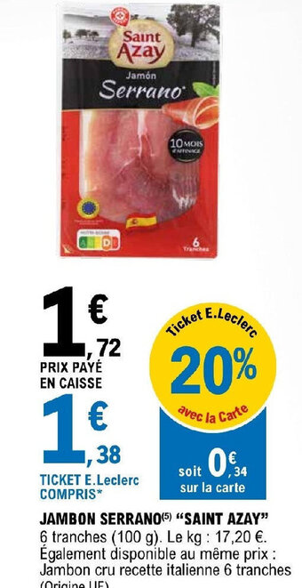 E.Leclerc JAMBON SERRANO SAINT AZAY offre