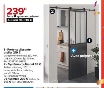 Castorama Porte coulissante atelier + système coulissant offre