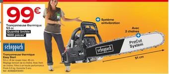 Castorama Scheppach tronçonneuse thermique easy start offre