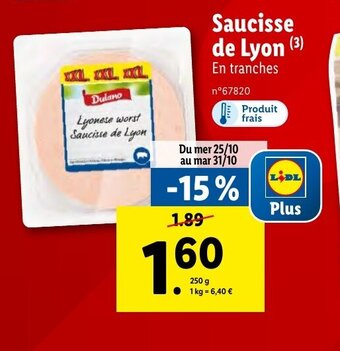 Lidl Saucisse de Lyon offre