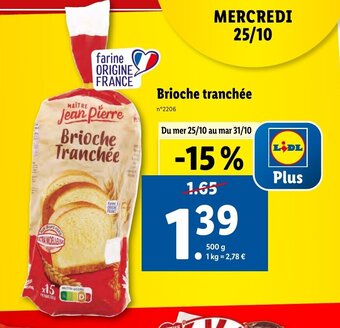 Brioche tranchée