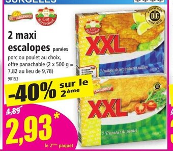 Norma 2 maxi escalopes panées offre