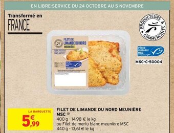 Intermarché Hyper FILET DE LIMANDE DU NORD MEUNIÈRE MSC ( offre