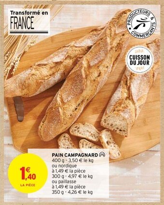 Intermarché Hyper PAIN CAMPAGNARD offre