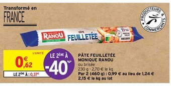 Intermarché Hyper PÂTE FEUILLETÉE MONIQUE RANOU offre