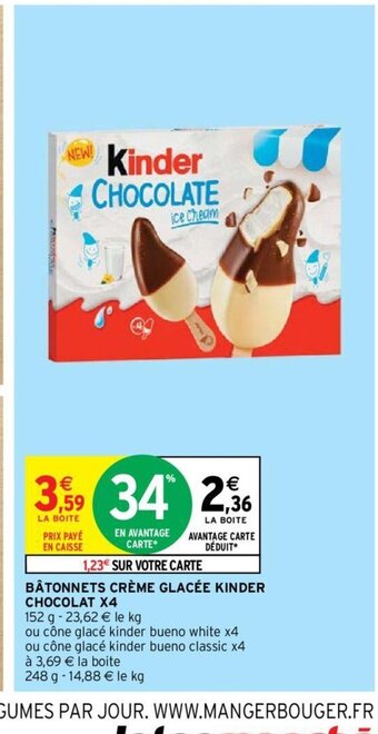 Intermarché Hyper BÂTONNETS CRÈME GLACÉE KINDER CHOCOLAT X4 offre