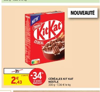 Intermarché Hyper CÉRÉALES KIT KAT NESTLE offre