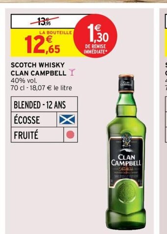 Intermarché Hyper SCOTCH WHISKY CLAN CAMPBELL offre