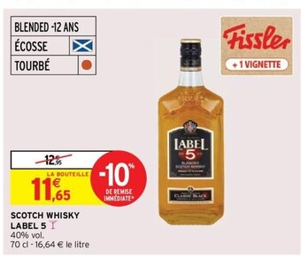 Intermarché Hyper SCOTCH WHISKY LABEL 5 offre