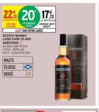 Intermarché Hyper SCOTCH WHISKY LAND CASK 10 ANS AERSTONE I offre