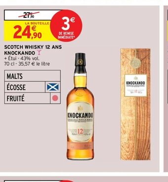 Intermarché Hyper SCOTCH WHISKY 12 ANS KNOCKANDO offre