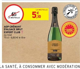 Intermarché Hyper AOP CRÉMANT D'ALSACE BRUT EXPERT CLUB offre
