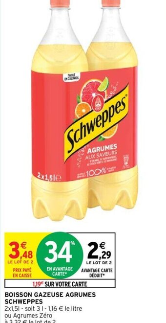 Intermarché Hyper BOISSON GAZEUSE AGRUMES SCHWEPPES offre