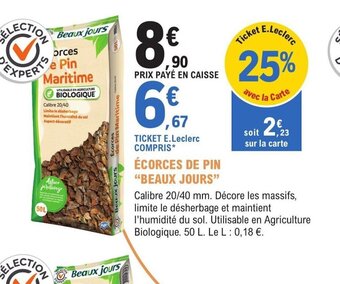 E.Leclerc Jardi ÉCORCES DE PIN "BEAUX JOURS" offre