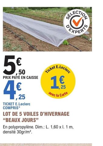 E.Leclerc Jardi LOT DE 5 VOILES D'HIVERNAGE BEAUX JOURS offre