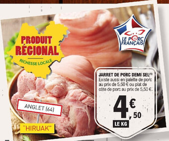 E.Leclerc JARRET DE PORC DEMI SEL offre