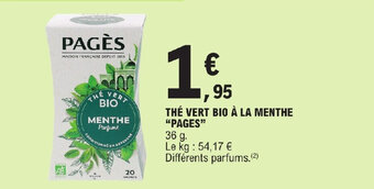E.Leclerc THÉ VERT BIO À LA MENTHE "PAGES" offre