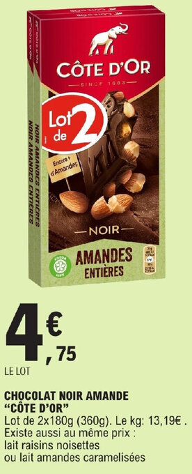 E.Leclerc CHOCOLAT NOIR AMANDE "CÔTE D'OR" offre