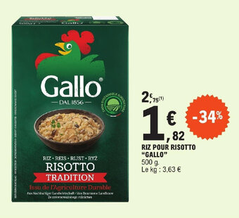 E.Leclerc RIZ POUR RISOTTO "GALLO" offre