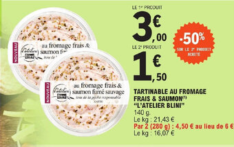 E.Leclerc TARTINABLE AU FROMAGE FRAIS & SAUMON(¹) "L'ATELIER BLINI" offre