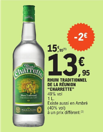 E.Leclerc RHUM TRADITIONNEL DE LA RÉUNION "CHARRETTE" offre
