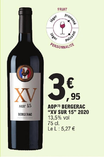 E.Leclerc AOP (3) BERGERAC "XV SUR 15" 2020 offre